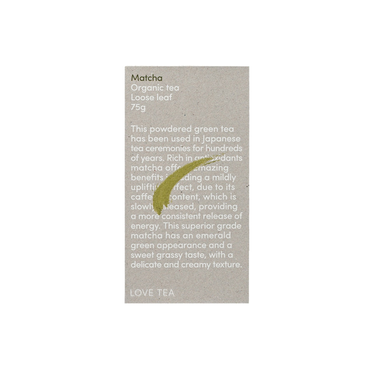 LOVE TEA Organic Matcha Tea Loose Leaf 75g
